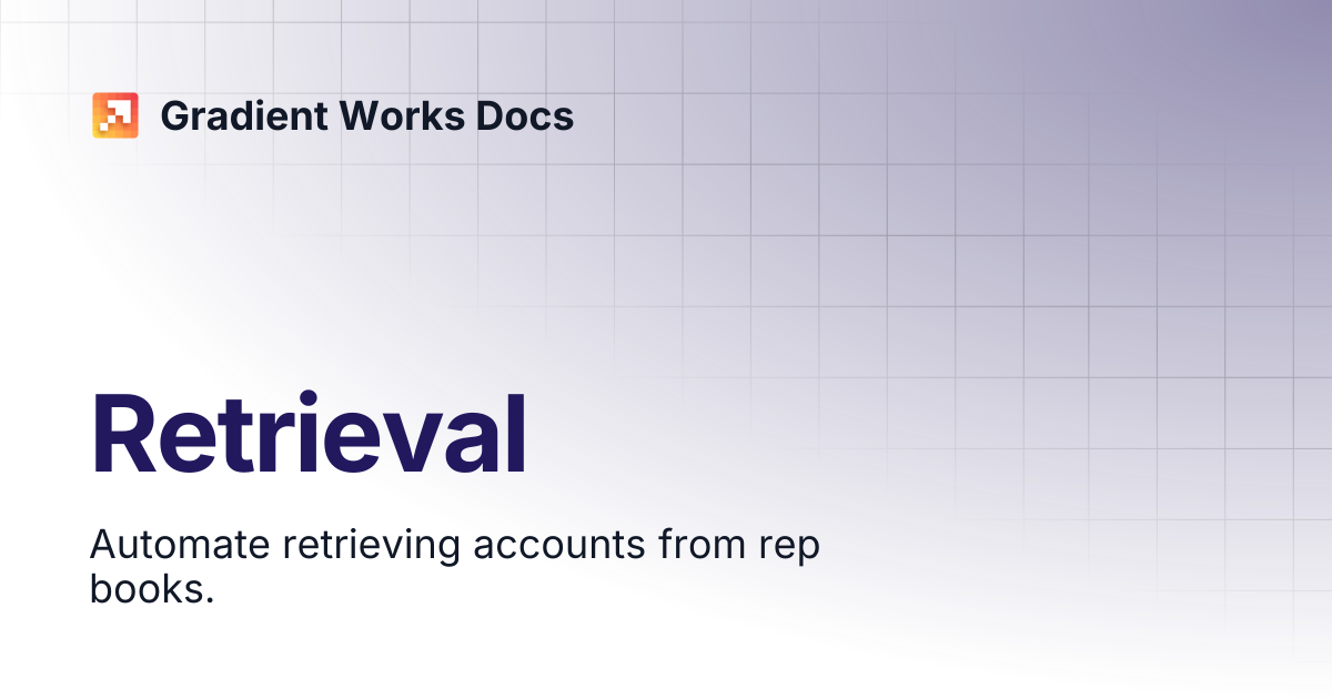 Retrieval | Gradient Works Docs
