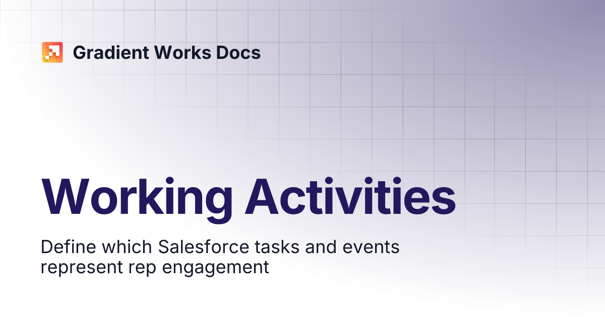 Working Activities | Gradient Works Docs